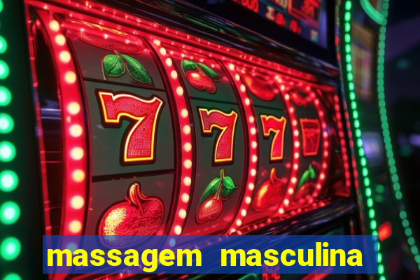 massagem masculina porto alegre